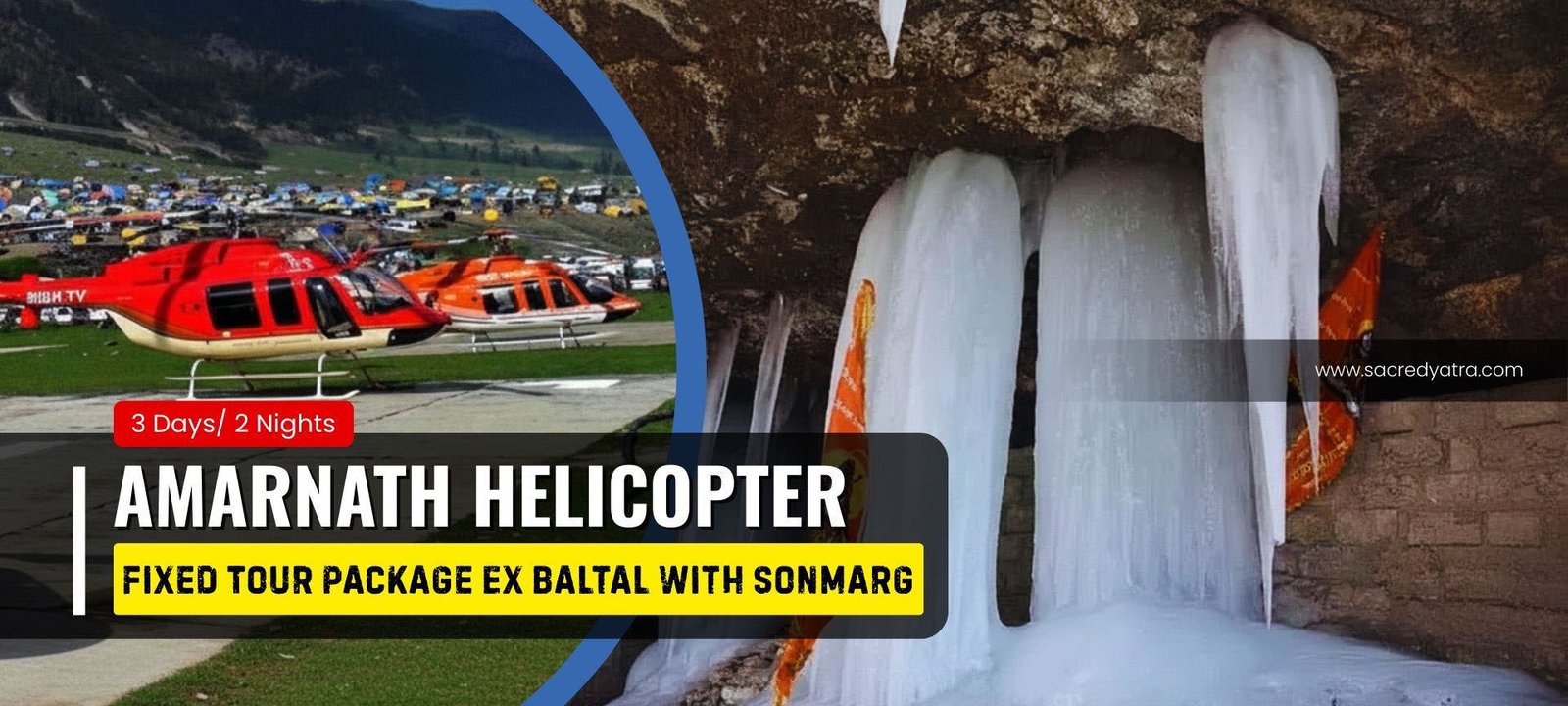 Amarnath Helicopter Fixed Tour Package Ex Baltal with Sonmarg