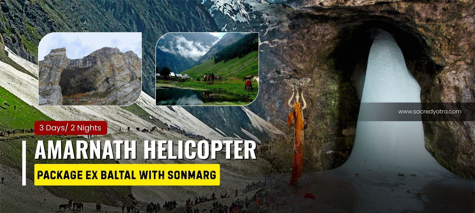 Amarnath 2 Nights Helicopter Package Ex Baltal with Sonmarg