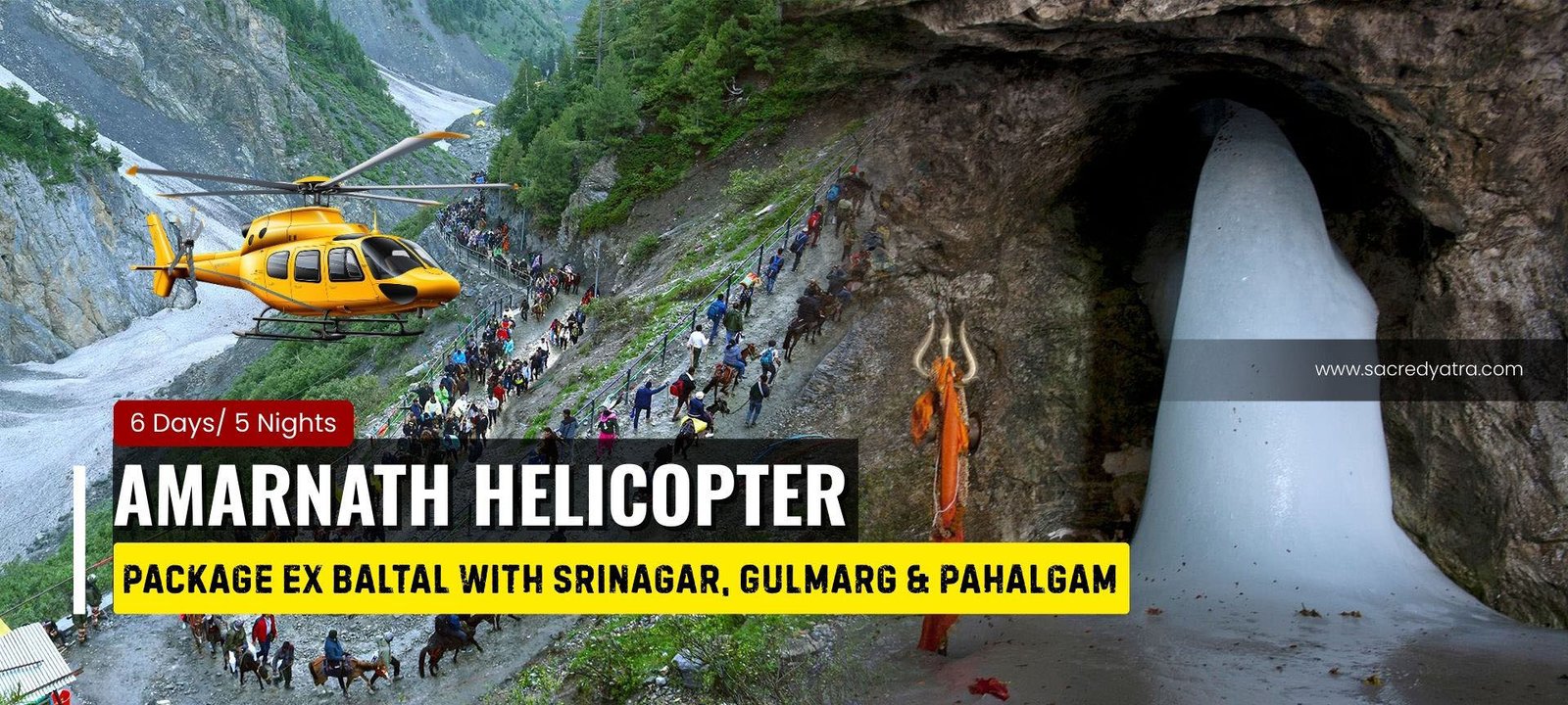 Amarnath Helicopter Package Ex Baltal with Srinagar, Gulmarg & Pahalgam