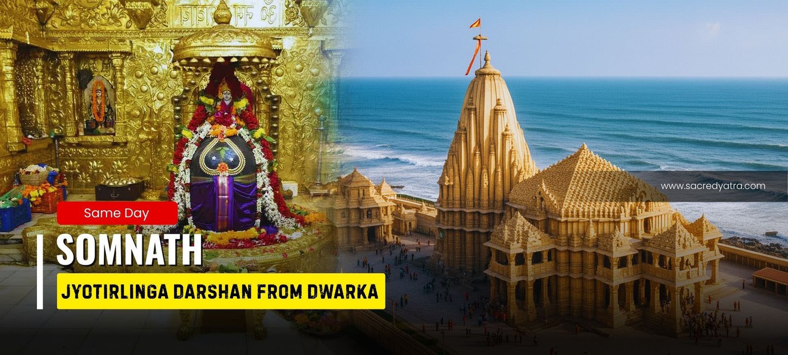 Same Day Somnath Jyotirlinga Darshan from Dwarka