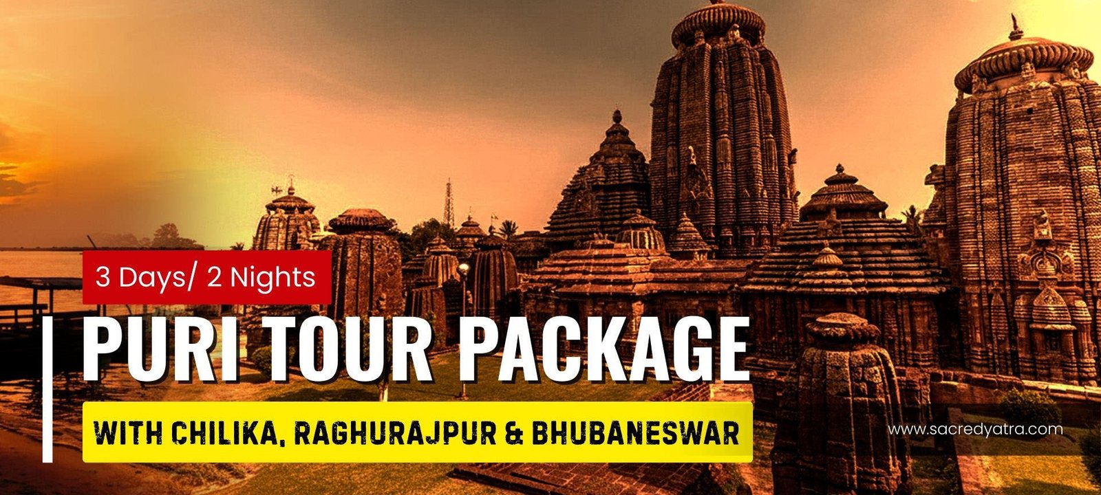 Puri Tour Package with Chilika, Raghurajpur & Bhubaneswar