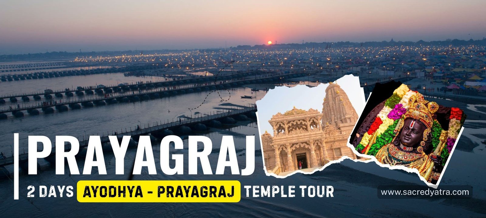 2-Days Sacred Ayodhya – Prayagraj Yatra