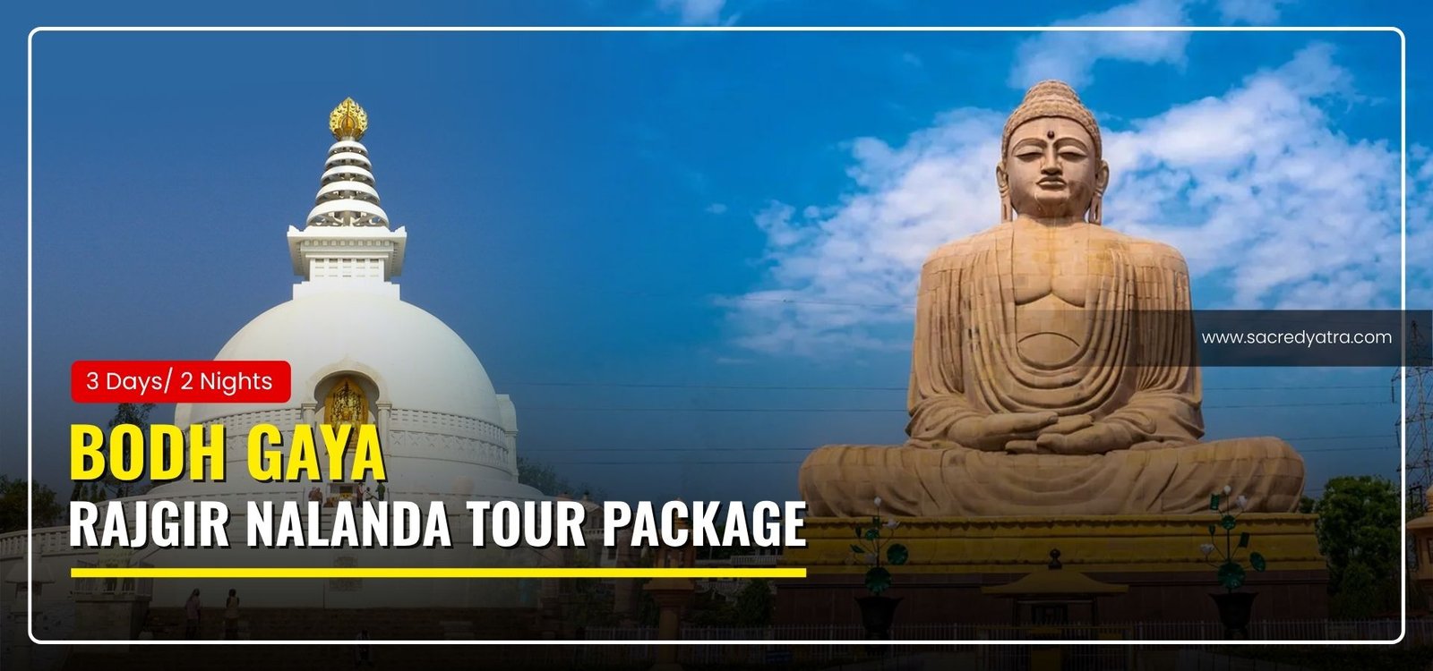 Bodh Gaya Rajgir Nalanda Tour Package