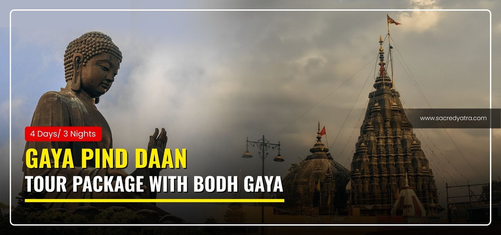 Gaya Pind Daan Tour Package with Bodh Gaya