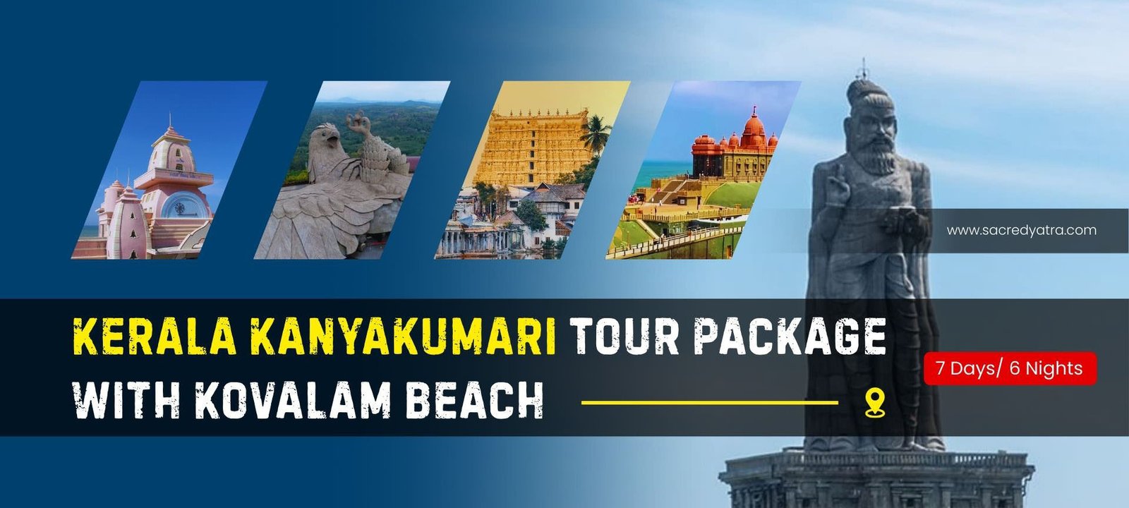 Kerala Kanyakumari Tour Package with Kovalam Beach