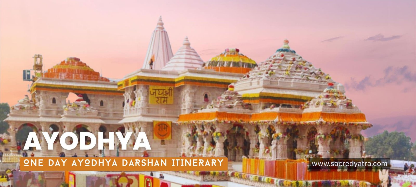 One Day Ayodhya Darshan Itinerary