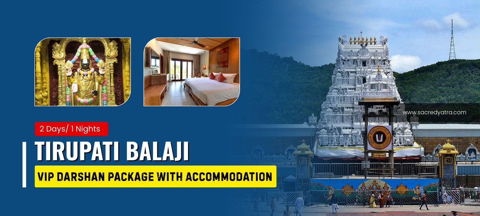 Tirupati VIP Darshan Package with Accommodation