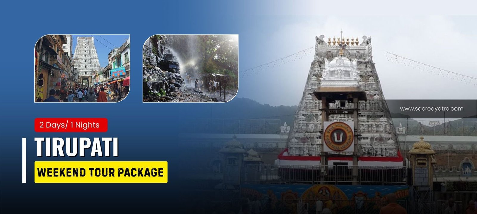 Tirupati Weekend Tour Package