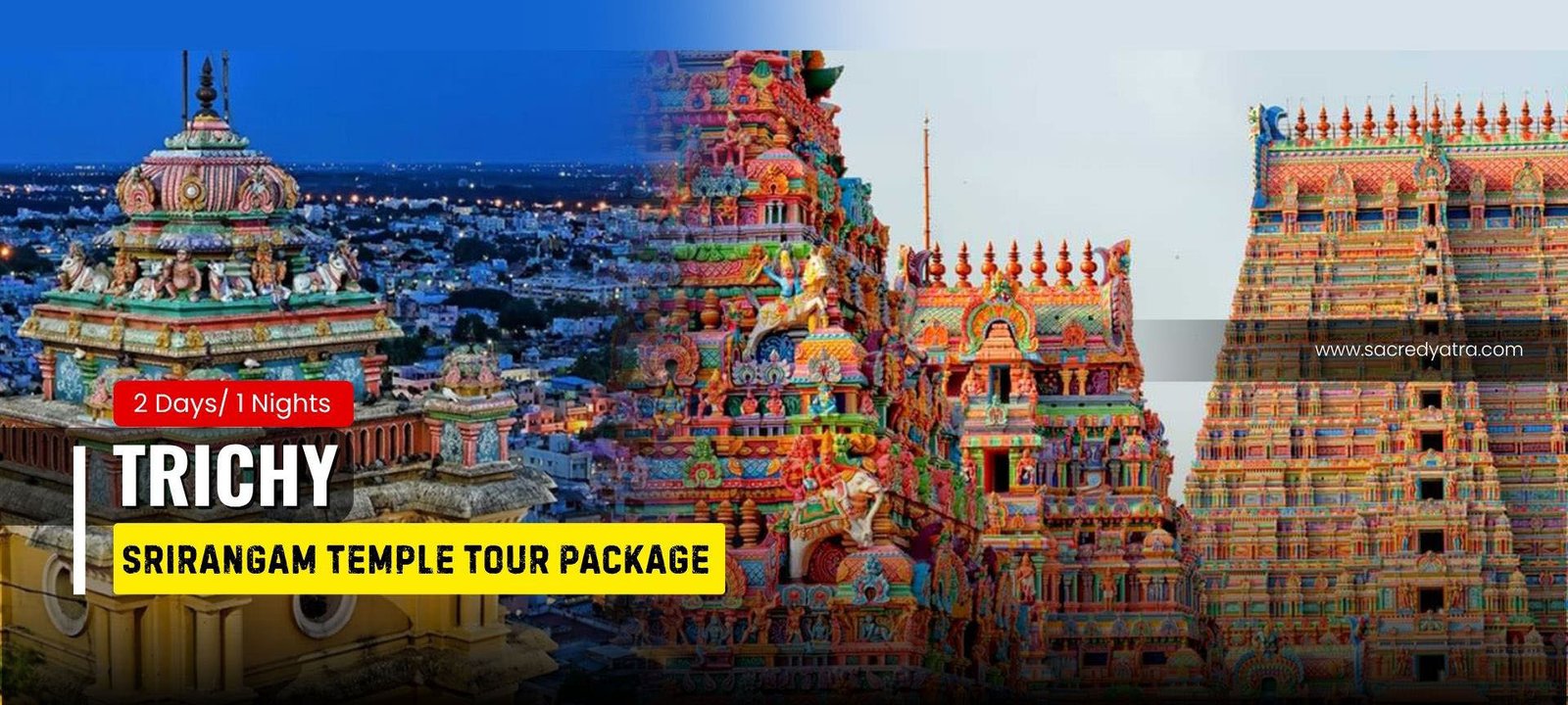 Trichy (Tiruchirappalli) Srirangam Temple Tour Package