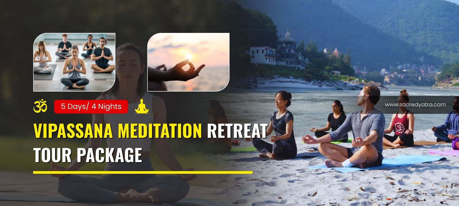 Vipassana Meditation Retreat Tour