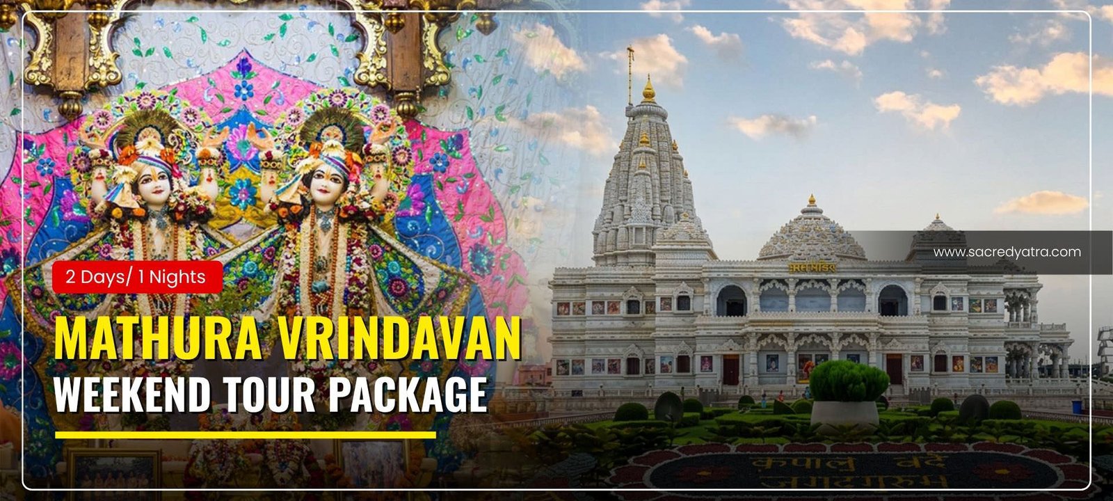 Weekend Mathura Vrindavan Tour Package