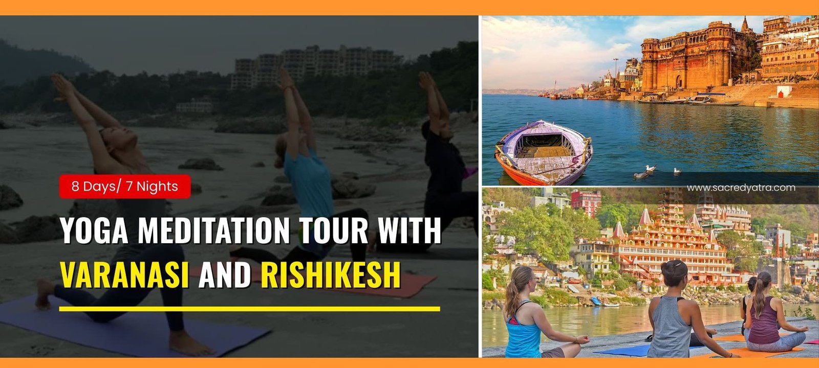 Yoga Meditation Tour with Varanasi and Rishikesh
