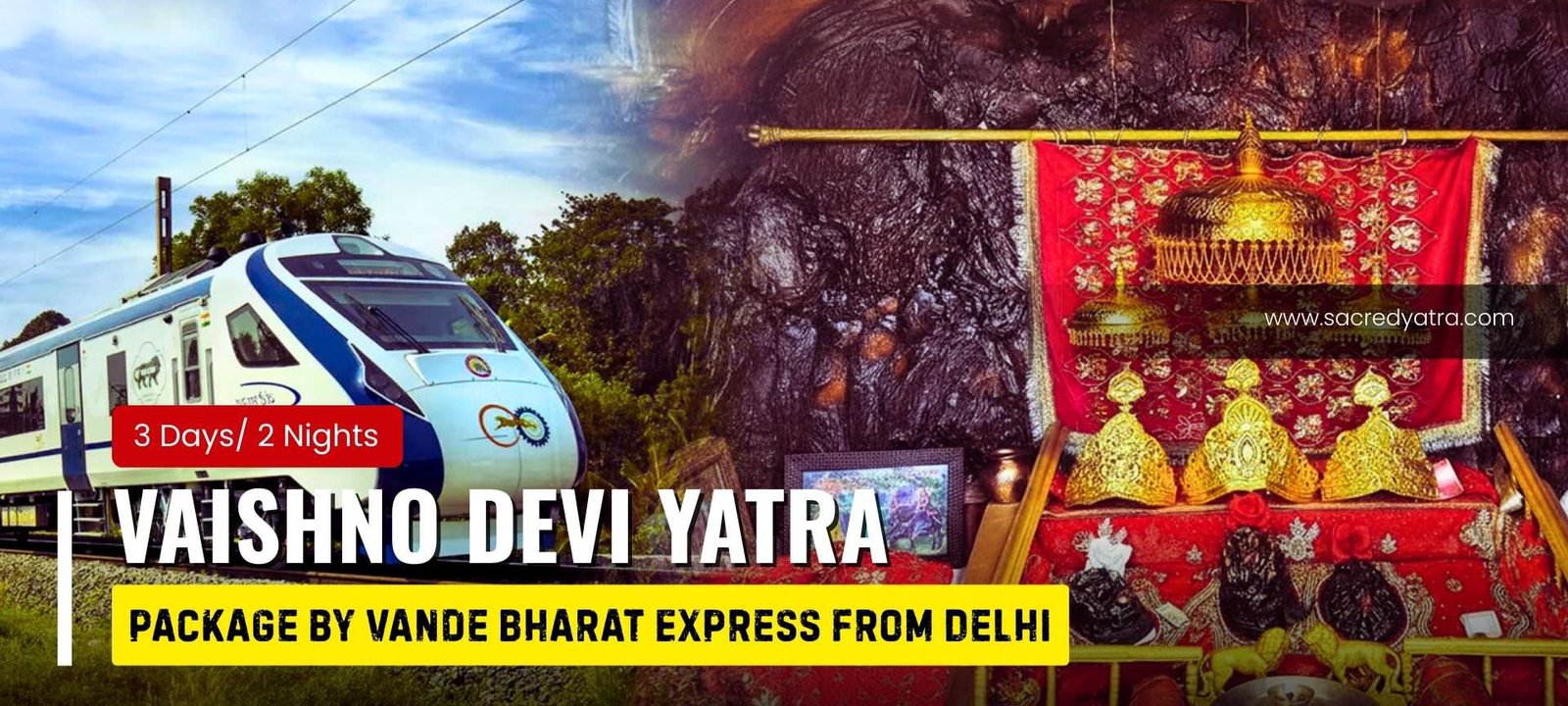Vaishno Devi Yatra Package by Vande Bharat Express (Delhi–Katra)