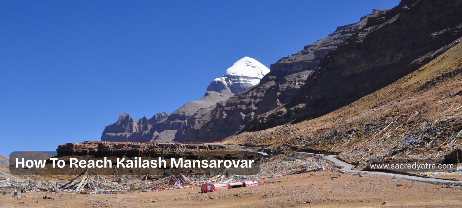 How To Reach Kailash Mansarovar