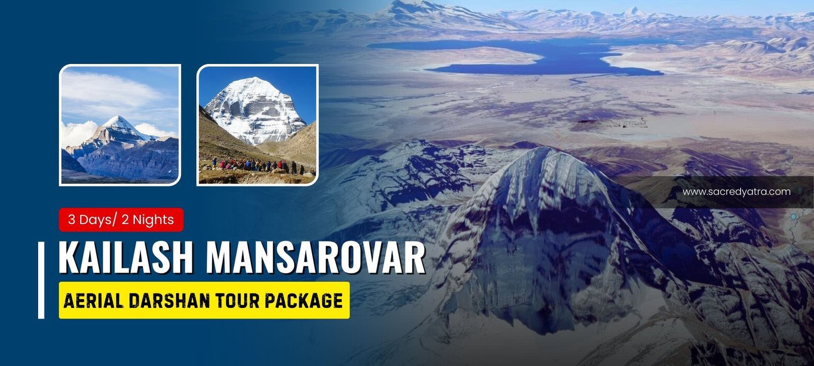 Kailash Mansarovar Aerial Darshan Tour Package
