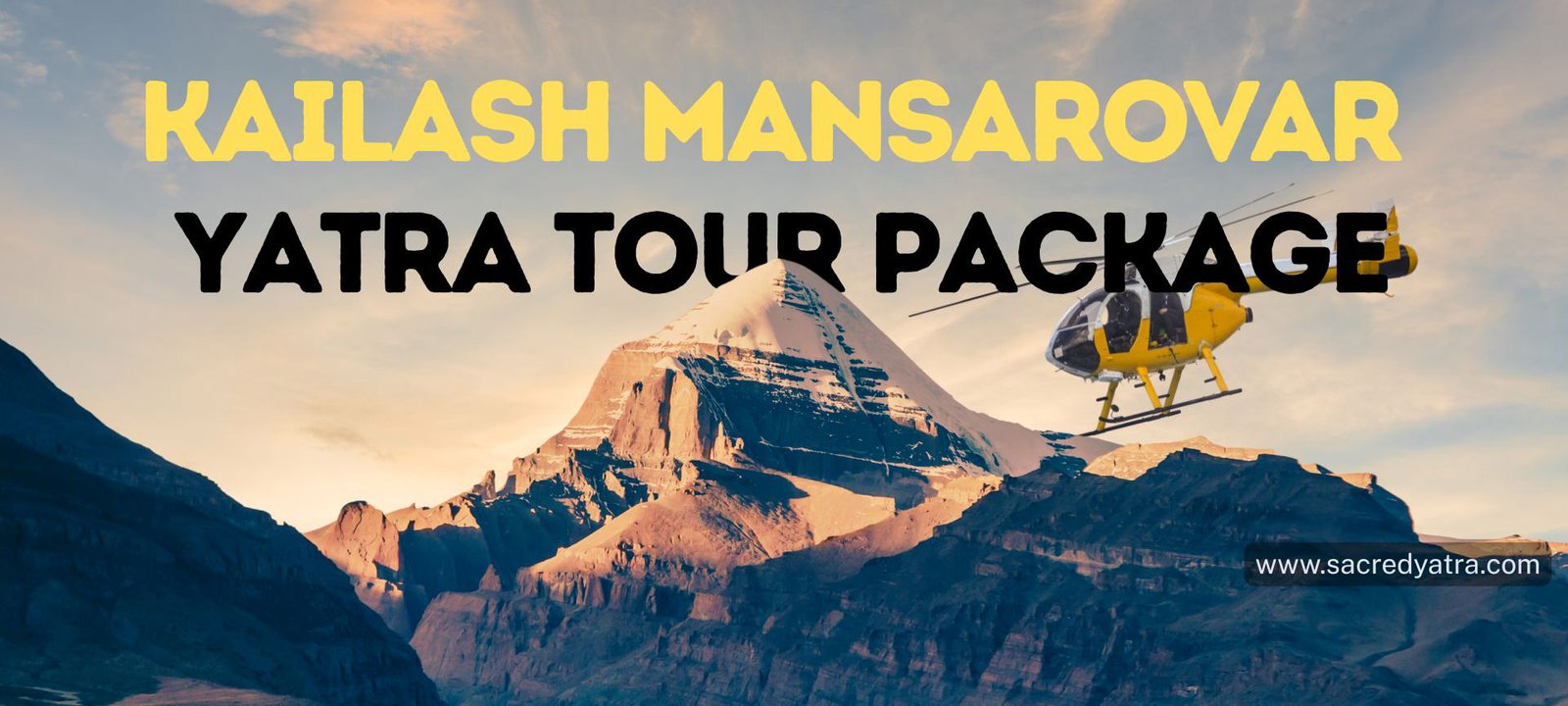 Kailash Mansarovar Yatra Package by Helicopter from Kathmandu