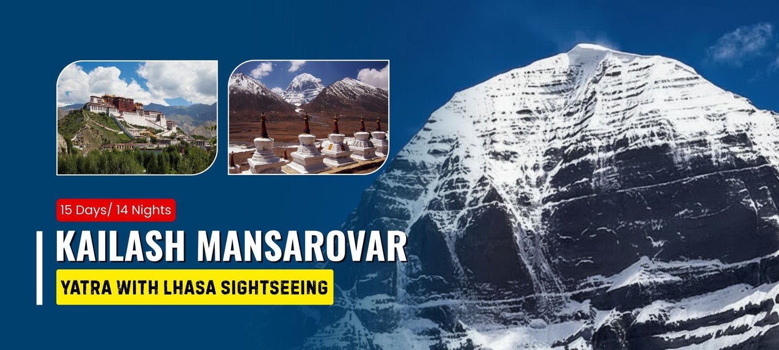 Kailash Mansarovar Yatra with Lhasa Sightseeing