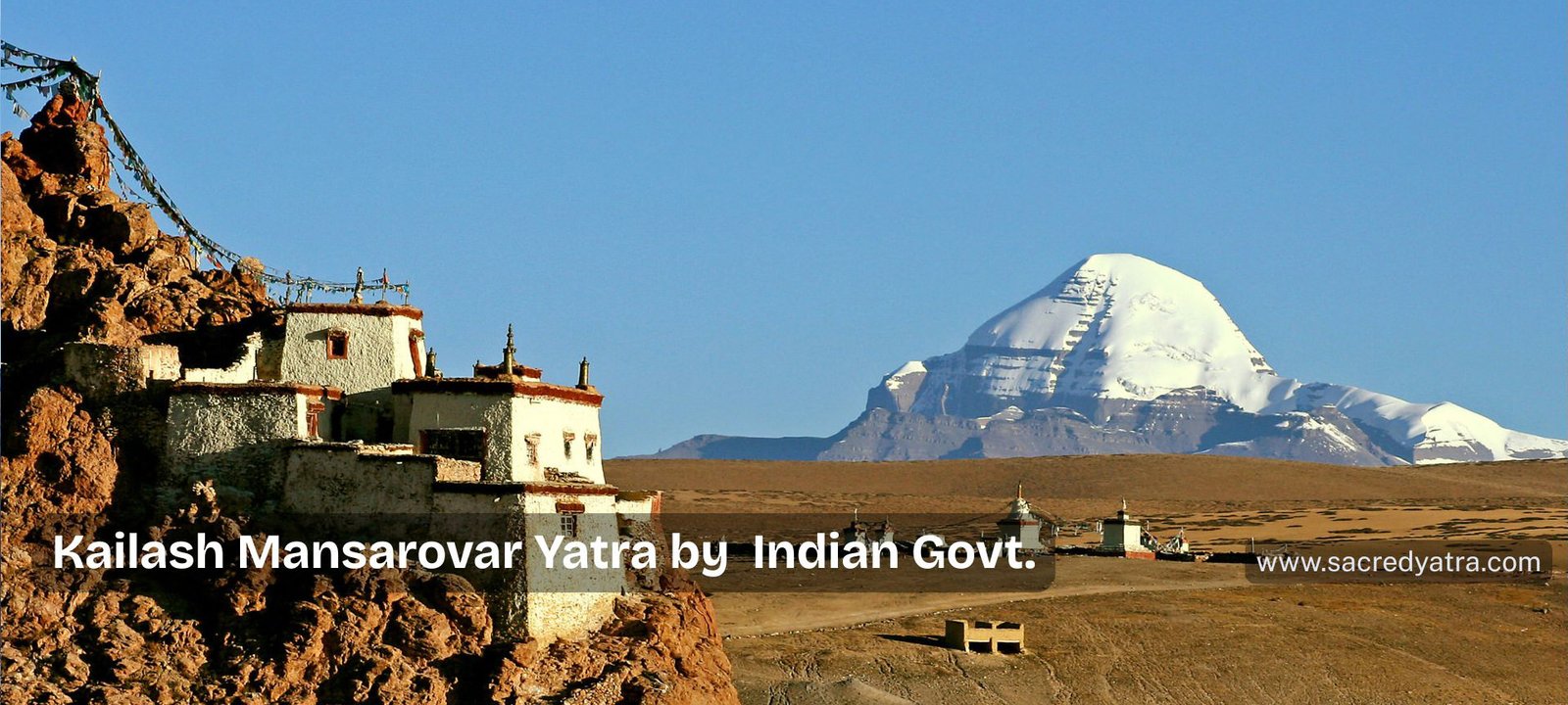 Kailash Mansarovar Yatra by Indian Government