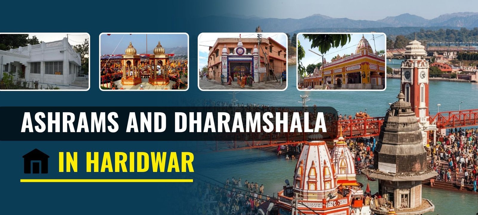 Ashrams and Dharamshala in Haridwar