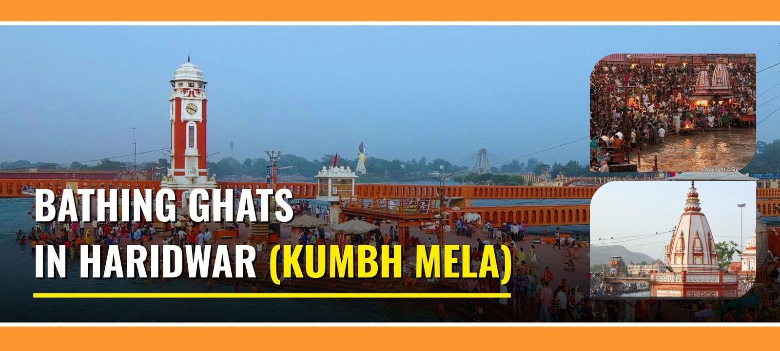 Bathing Ghats in Haridwar (Kumbh Mela)