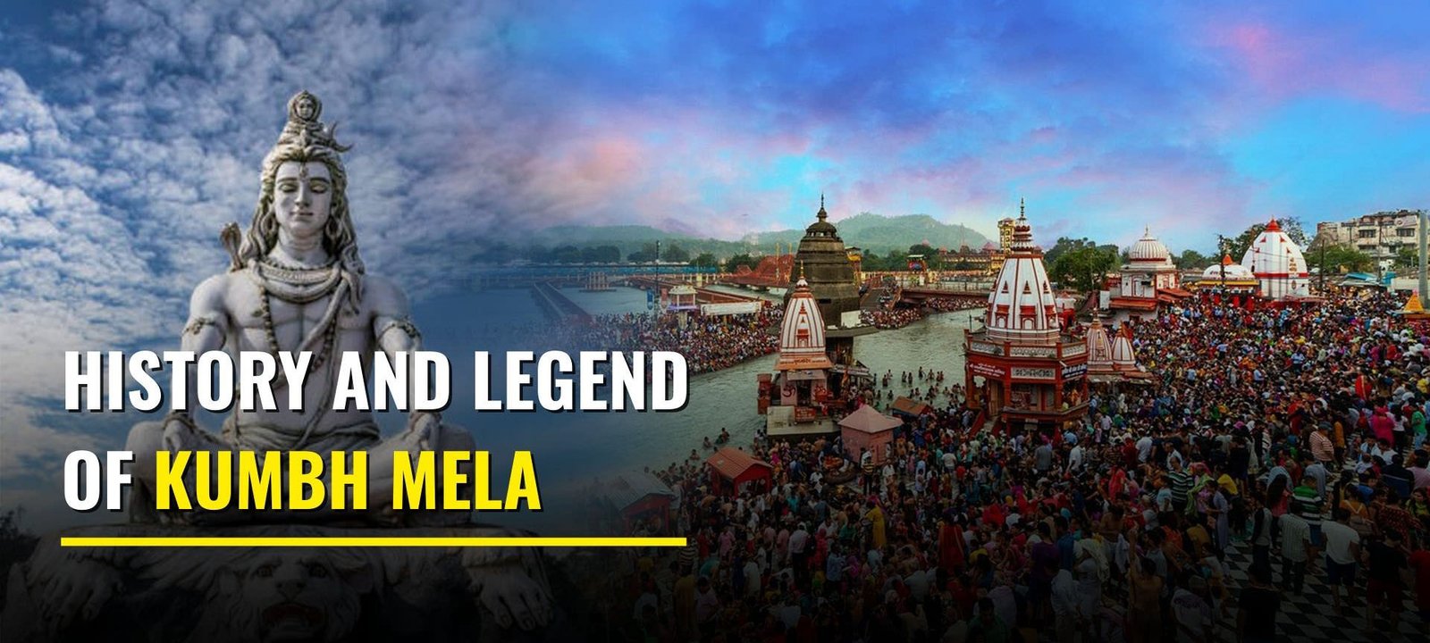 History and Legend of Kumbh Mela