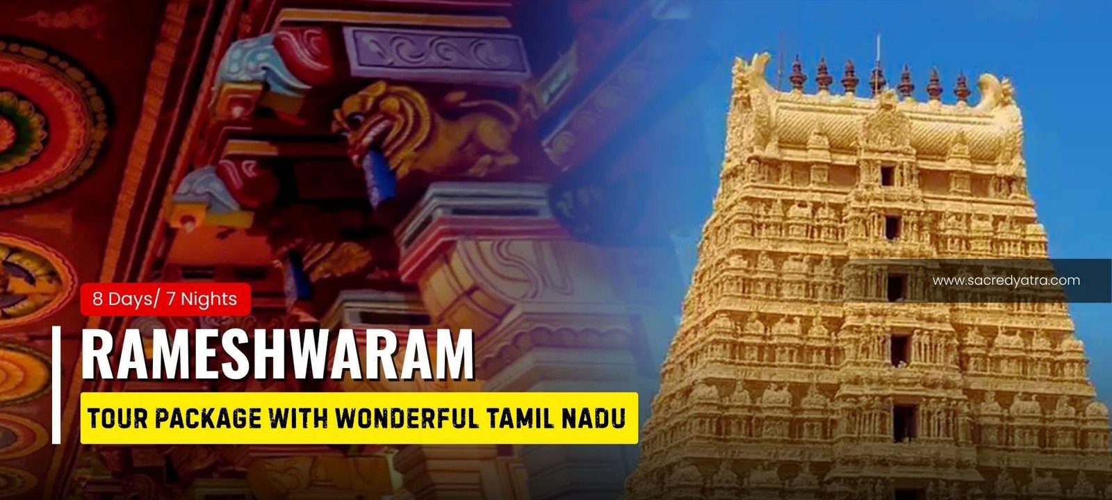 7 Nights Rameshwaram Tour Package with Wonderful Tamil Nadu