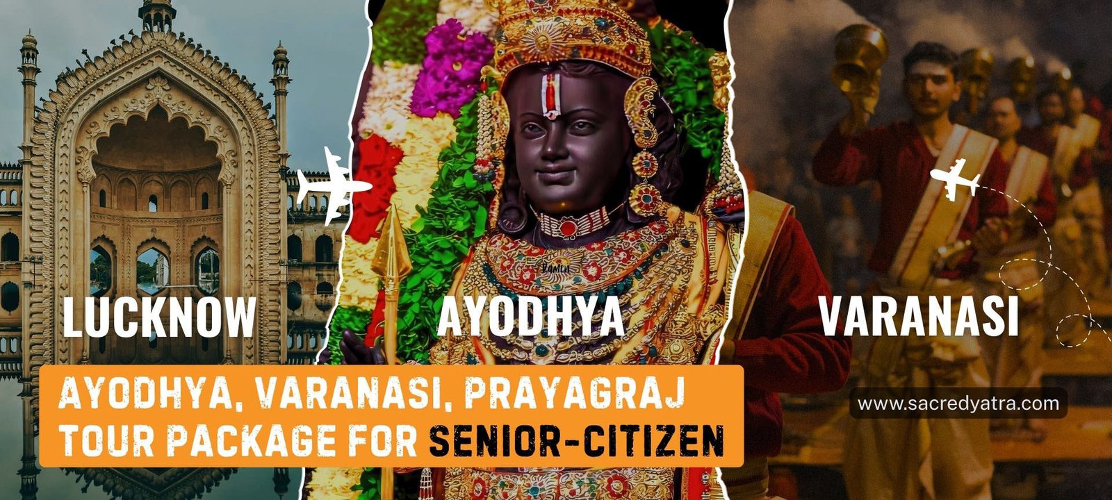 Ayodhya – Varanasi – Prayagraj Senior Citizen Special Tour Package