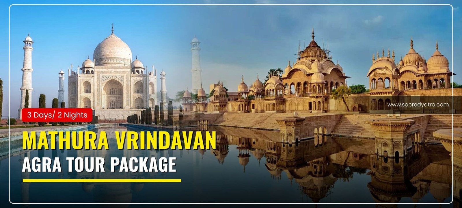 Mathura Vrindavan Agra Tour Package