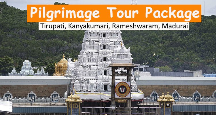 6 Days Pilgrimage Tour Package to Tirupati, Kanyakumari, Rameshwaram, Madurai from Delhi with Flights
