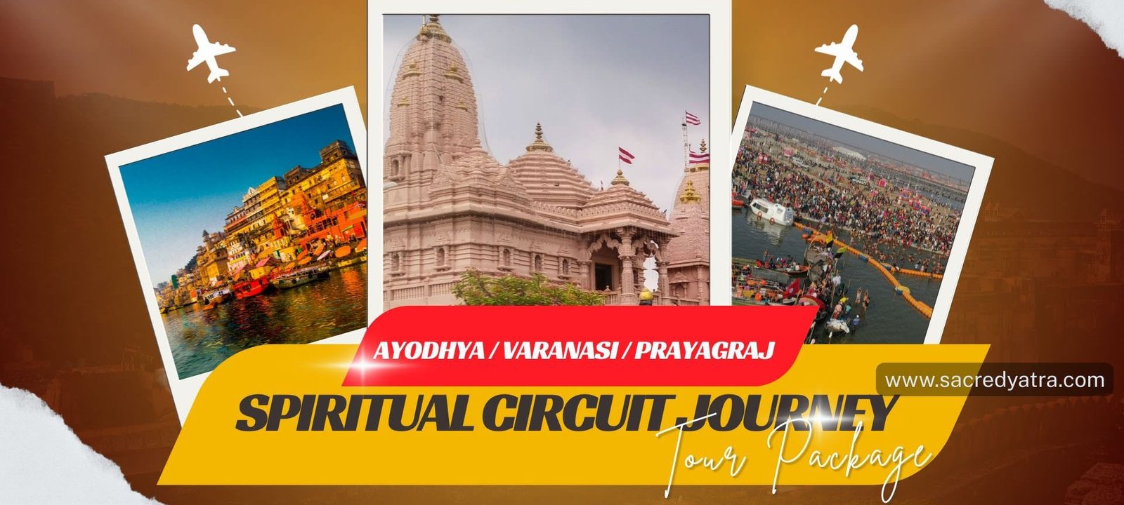 Ayodhya Varanasi Prayagraj Spiritual Circuit – Ram Mandir, Kashi Vishwanath & Sangam Tour