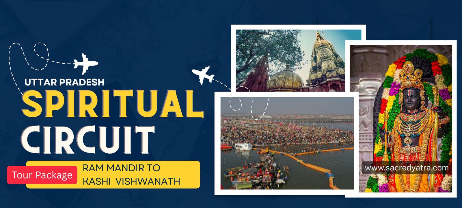 7 Days Uttar Pradesh Spiritual Circuit (Ayodhya–Prayagraj–Chitrakoot–Varanasi)