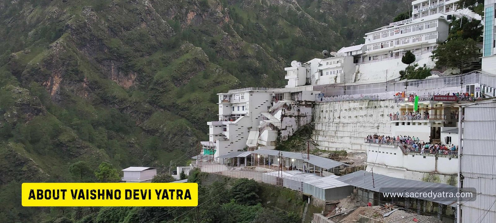 About Vaishno Devi Yatra