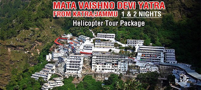 Vaishno Devi Helicopter Package