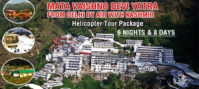 6 Nights Vaishno Devi  Helicopter Tour Package from Delhi with Kashmir