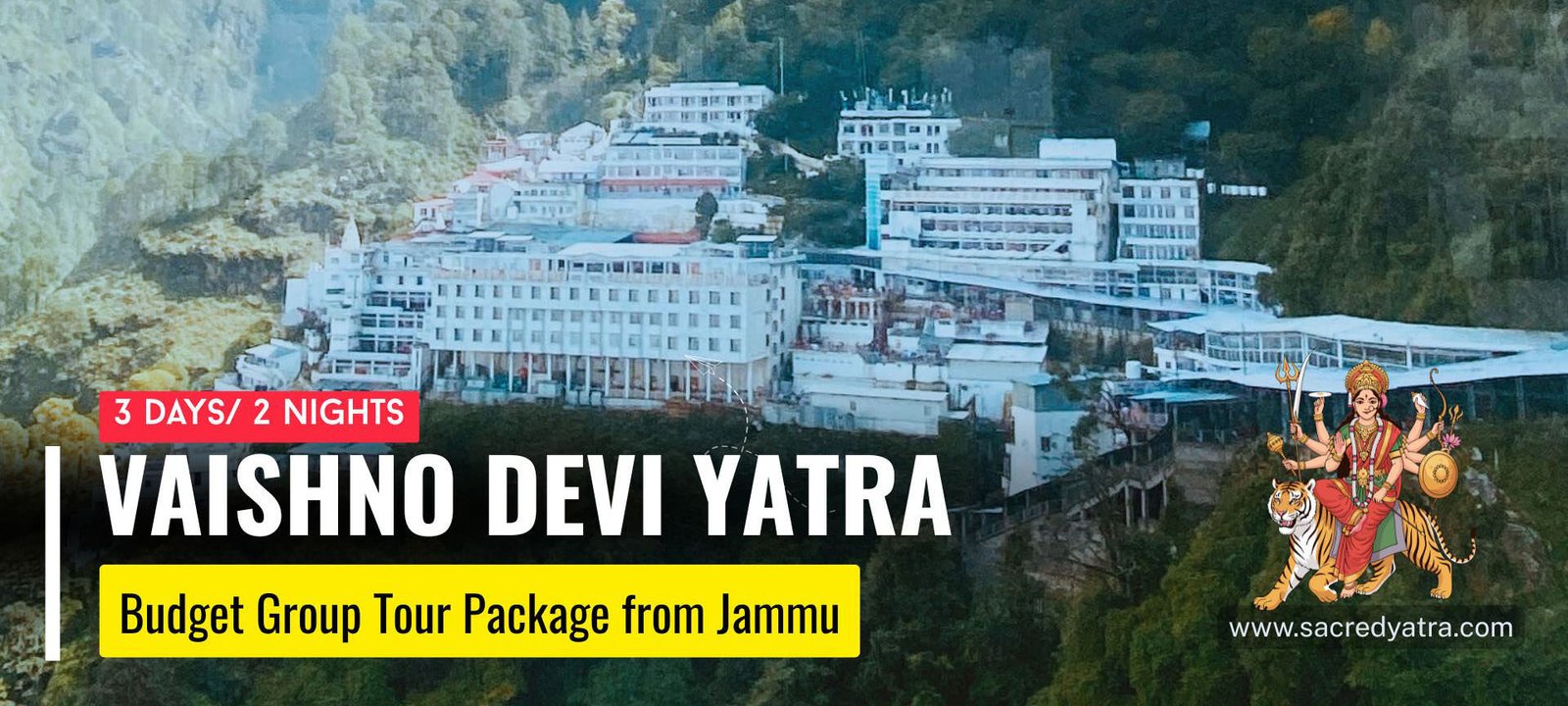 Vaishno Devi Budget Group Tour Package from Jammu