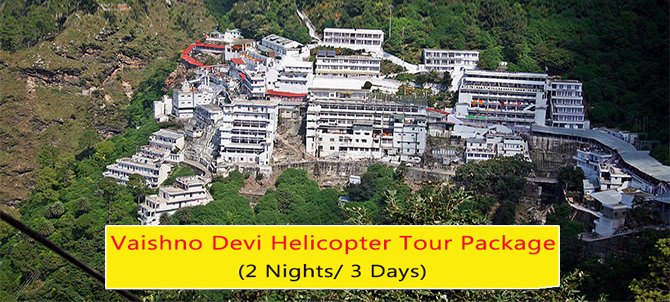 2 Nights Vaishno Devi Helicopter Tour Package