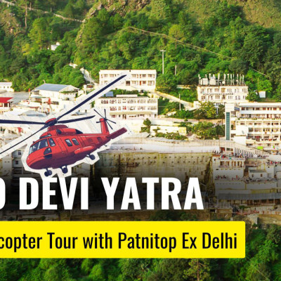 2 Nights Vaishno Devi Helicopter Tour Package from Delhi