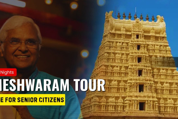 Rameshwaram Tour Package for Senior Citizens