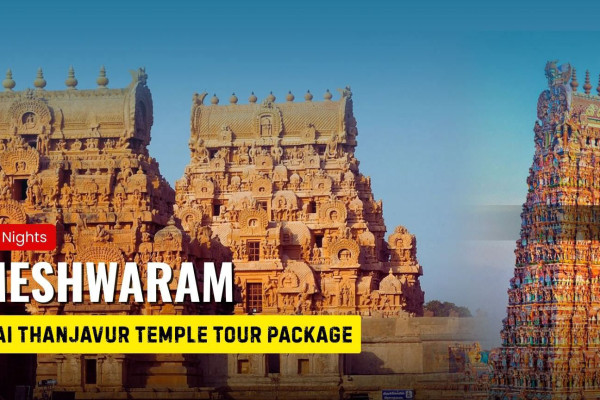 Rameshwaram, Madurai & Thanjavur Temple Tour Package