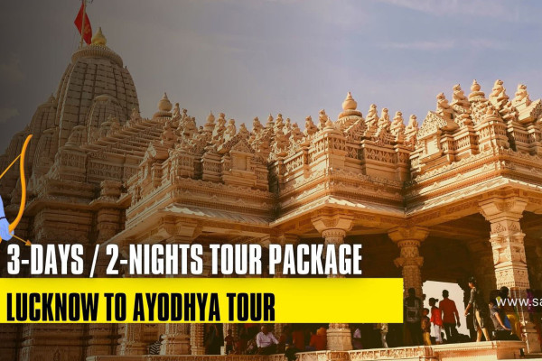 3 Days Lucknow-Ayodhya Tour Package