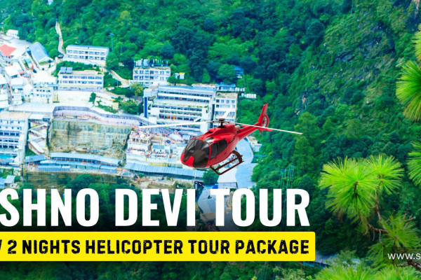 2 Nights Vaishno Devi Helicopter Tour Package